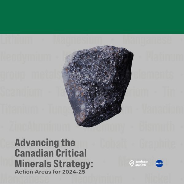 Advancing the Canadian Critical Minerals Strategy